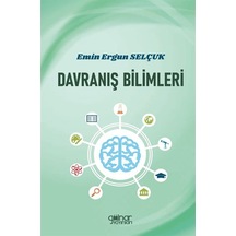 Davranış Bilimleri / Emin Ergun Selçuk