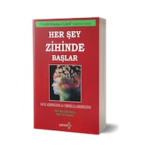 Her Şey Zihinde Başlar - Jack Ensign Addington -  Cornelia Addington - Yakamoz Yayınları