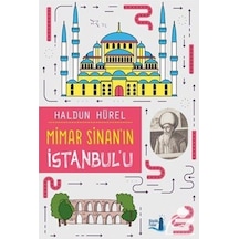 Mercankitap Mimar Sinan'ın İstanbul'u / Haldun Hürel