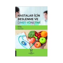 Hastalar İçin Beslenme Ve Diyet Yönetimi Sku: Zeusstk989cb87575