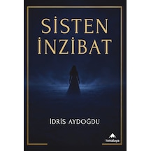 Sisten İnzibat - İdris Aydoğdu