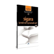 Sigara İçmeli Mi, İçmemeli Mi