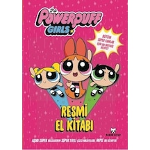 The Powerpuff Girls Resmi El Kitabı- Rakun Kitap