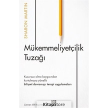 Mükemmeliyetçilik Tuzağı - Sharon Martin - Diyojen Yayıncılık