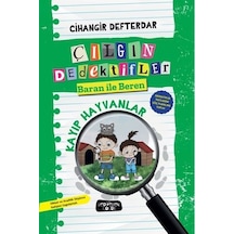 Kayıp Hayvanlar - Çılgın Dedektifler Baran İle Beren - Cihangir Defterdar - Yediveren Çocuk