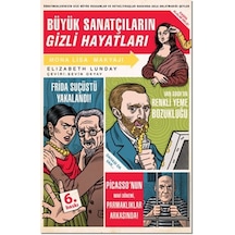 Büyük Sanatçıların Gizli Hayatları - Elizabeth Lunday - Domingo Yayınevi