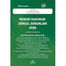 Medeni Hukukun Güncel Sorunları - 2026