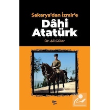 Sakarya'dan İzmir'e Dahi Atatürk- Halk Kitabevi