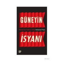 Güneyin İsyanı: Küresel İşçi Sınıfının Gelişi