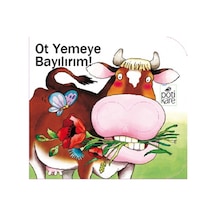 Ot Yemeye Bayılırım!- Pötikare Yayınları