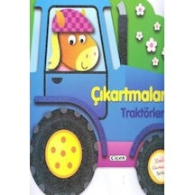 Traktörler-Çıkartmalarla Taşıtları Tasarla- Çiçek Yayıncılık