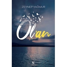 Ol'an - Zeynep Yağmur - Halk Kitabevi