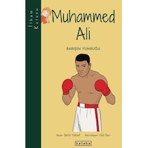 Muhammed Ali: Barışın Yumruğu-İlham Kutusu - Beliz Yüksel - Ketebe