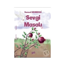 Sevgi Masalı - Samed Behrengi - Yade Kitap