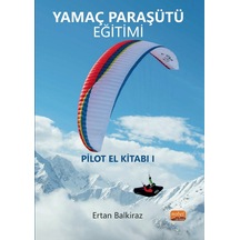 Yamaç Paraşütü Eğitimi / Pilot El Kitabı-ı