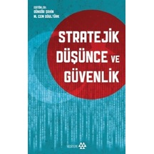 Stratejik Düşünce ve Güvenlik- Yeditepe Yayınevi