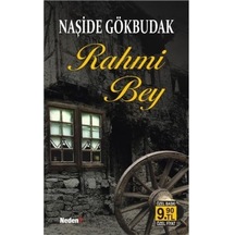 Rahmi Bey (Cep Boy) - Naşide Gökbudak
