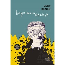 Heyulanın Dönüşü - Everest Yayınları - Yiğit Bener