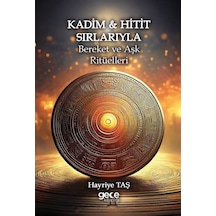 Kadim / Hayriye Taş