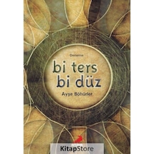 Bi Ters Bi Düz - Ayşe Böhürler - Erdem Yayınları