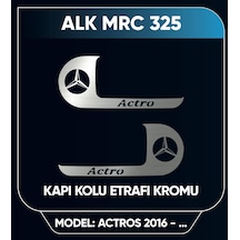 Actros Kapı Kolu Çerçeve Nikelajı