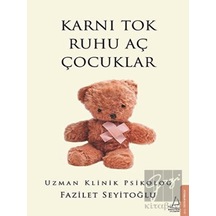 Destek Yayınları Karnı Tok  Ruhu Aç Çocuklar