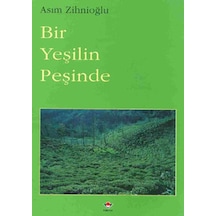 Bir Yeşilin Peşinde
