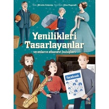 Yenilikleri Tasarlayanlar ve Onların Efsanevi Buluşları - Miralda Colombo - İthaki Çocuk