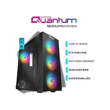 Quantum Gaming Meshuppro EV1814 i5-14400F 16 GB 500 GB NVMe SSD 8 GB RTX5060 Free Dos Masaüstü Oyuncu Bilgisayarı