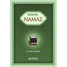 Buhari'De Namaz - Doç. Dr. Murat Kaya