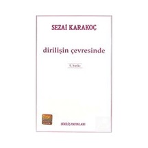 Dirilişin Çevresinde / Sezai Karakoç