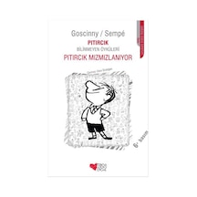 Pıtırcık Bilinmeyen Öyküleri Pıtırcık Mızmızlanıyor - Goscinny Se
