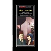 Ben.. Başka! / Tahsin Nahid