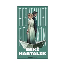 Eski Hastalık Yeni Kapak