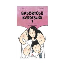 Başörtüsü Kardeşliği - 1
