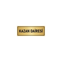 Metal Yönlendirme Levhası, Departman Kapı İsimliği Kazan Dairesi 10x20 cm Altın Renk