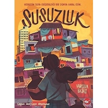 Susuzluk - Varsha Bajaj - Beyaz Balina Yayınları