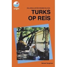 Turks Op Reis / Hollandalılar için Konuşma Klavuzu - Mehmet Hengirmen - Engin