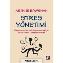 Stres Yönetimi - Arthur Rowshan