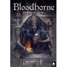 Bloodborne 6 / Karanlık Diyar / Cullen Bunn
