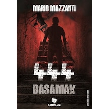 444 Basamak - Mario Mazzanti - Sonsuz Kitap