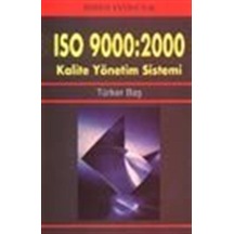 ISO 9000:2000 Kalite Yönetim Sistemi - Türker Baş - Sistem Yayıncılık