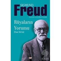Rüyaların Yorumu - Sigmund Freud - Say Yayınları