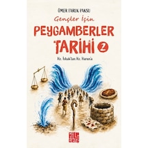 Gençler İçin Peygamberler Tarihi- 2 - Hz. İshak Tan Hz. Harun A - Aıaı-896425