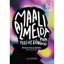 Maali Almeida'nın Yedi Ay Dönümü - Shehan Karunatilaka - Livera Yayınevi