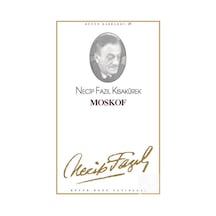 Moskof - Necip Fazıl Kısakürek - Büyük Doğu Yayınları