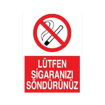 Lütfen Sigaranızı Söndürünüz Uyarı Tabelası - 70x100 Foreks - Sig32