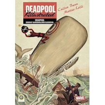 Deadpool - Edebiyat Kahramanlarını Öldürüyor - Cullen Bunn - JBC Yayıncılık