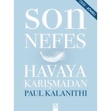 Son Nefes Havaya Karışmadan - Paul Kalanithi - Altın Kitaplar