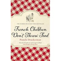 French Children Dont Throw Food